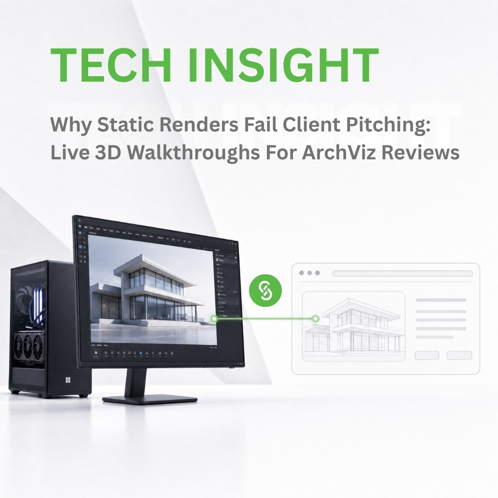 Why Static Renders Fail Client Pitching: The Strategic Case for Live 3D Walkthroughs