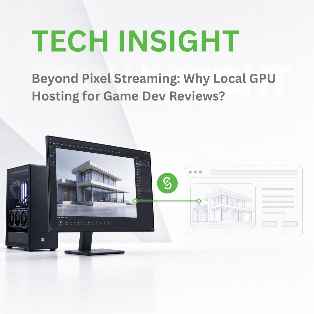 Beyond Pixel Streaming: Why Local GPU Hosting Is the Smartest Route for Game Dev Reviews